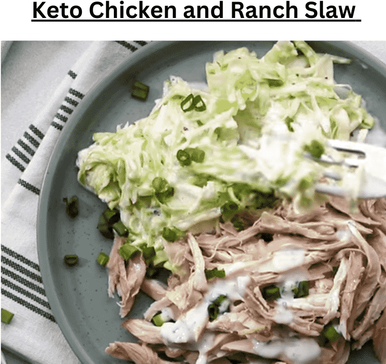 Keto Chicken and Ranch Slaw