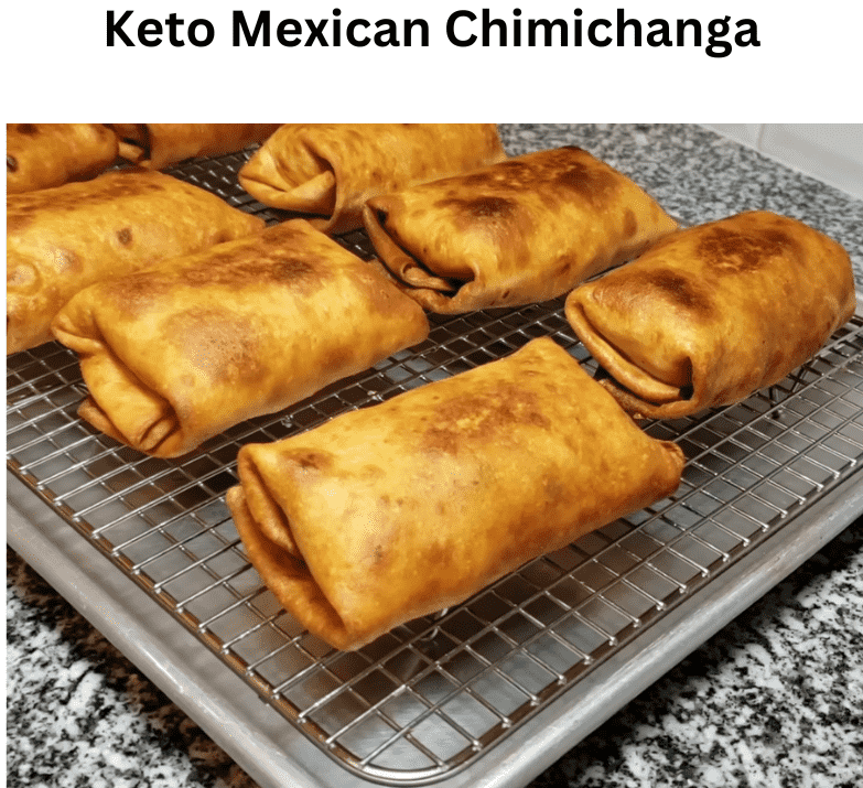 Keto Mexican Chimichangas