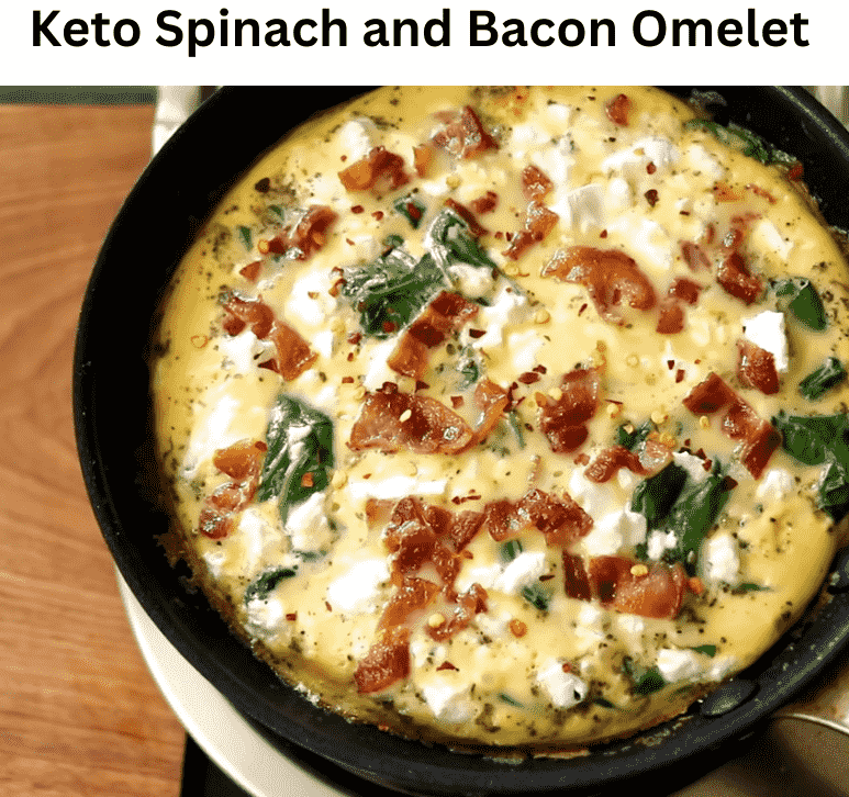 Keto Spinach And Bacon Omelet